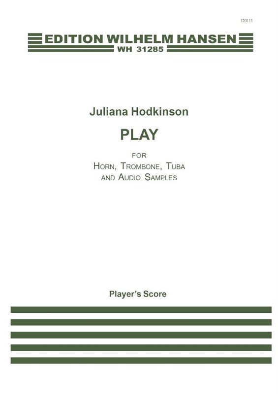 Juliana Hodkinson: Play (Player's Score)