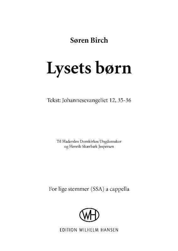 Sren Birch: Lysets Brn (SSA)
