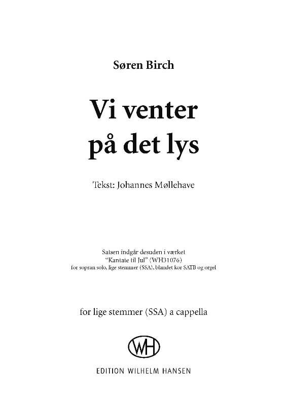 Sren Birch: Vi Venter P Det Lys (SSA)