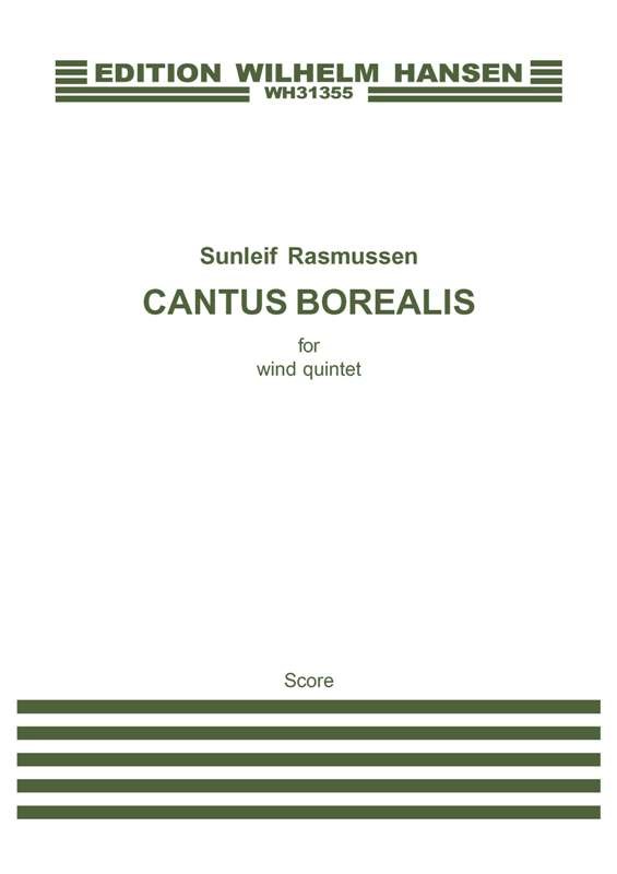 Sunleif Rasmussen: Cantus Borealis For Wind Quintet (Score)