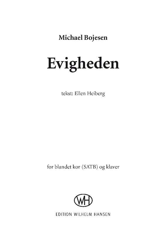 Michael Bojesen: Evigheden (SATB and piano)