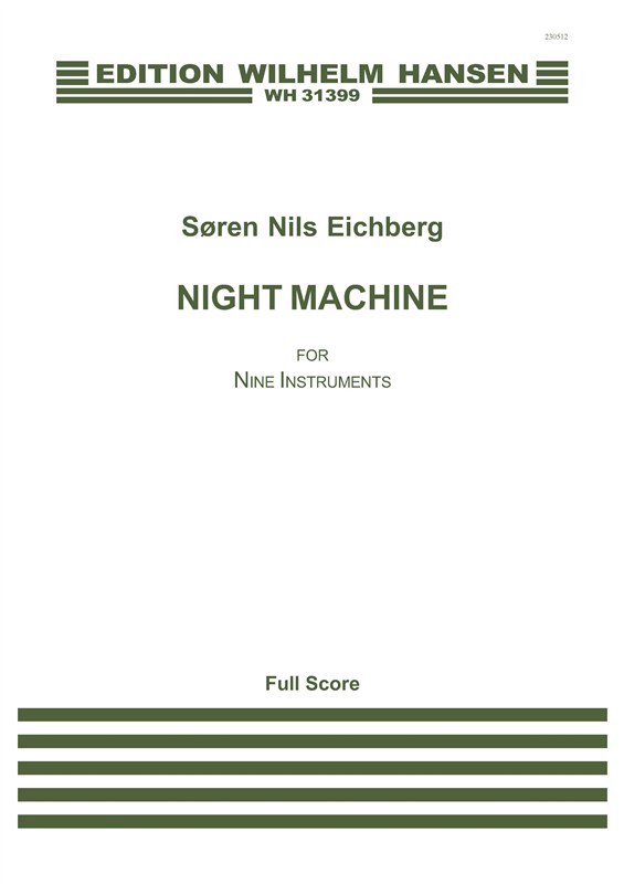 Sren Nils Eichberg: Nigh Machine (Score)