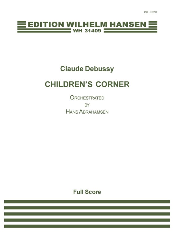 Claude Debussy: Children's Corner (Score) Arr.: Hans Abrahamsen