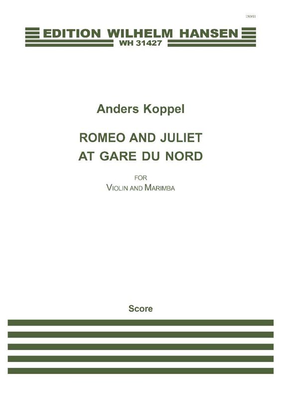 Anders Koppel: Romeo And Juliet At Gare Du Nord (Score/Parts)