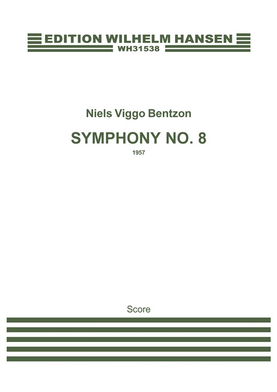 Niels Viggo Bentzon: Symphony No. 8, Opus 113 (Score)