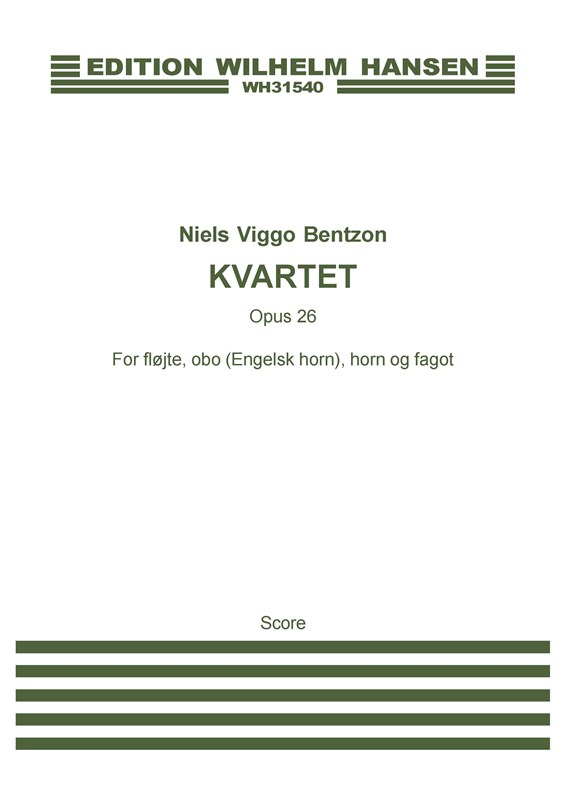 Niels Viggo Bentzon: Quartet, Opus 26 (Score)