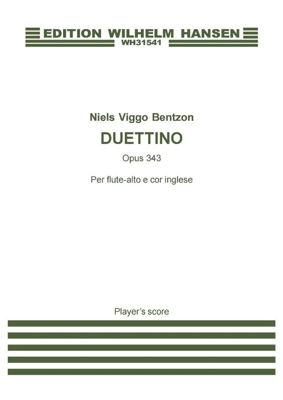 Niels Viggo Bentzon: Duettino OP.343 (Player's score)