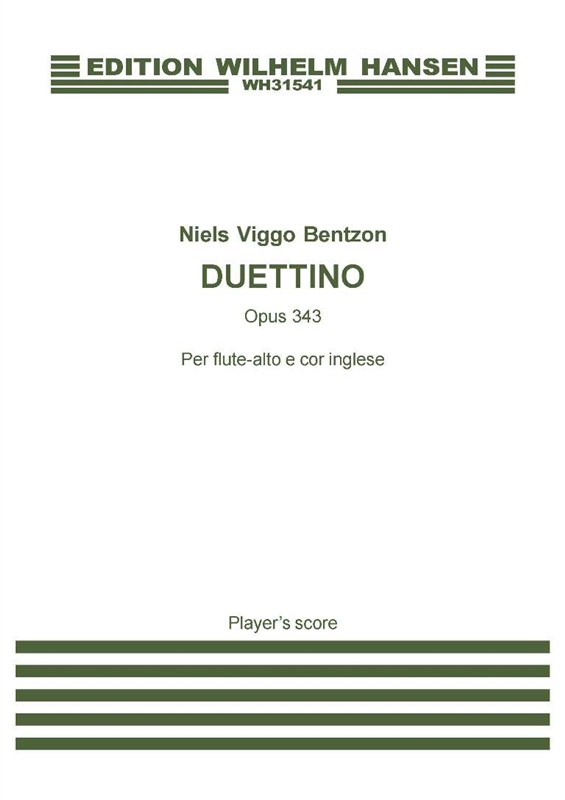 Niels Viggo Bentzon: Duettino OP.343 (Player's score)