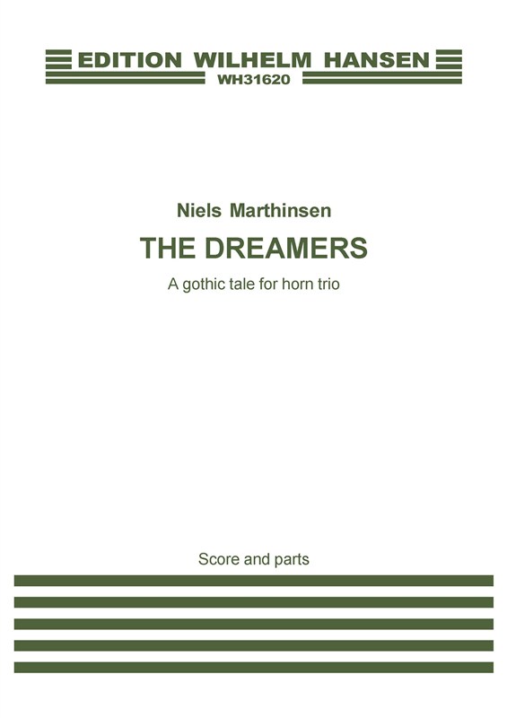 Niels Marthinsen: The Dreamers (Score/Parts)