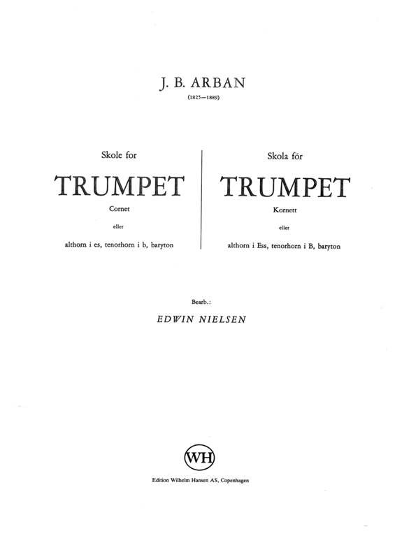 Jean Baptiste Arban: Skole For Trompet