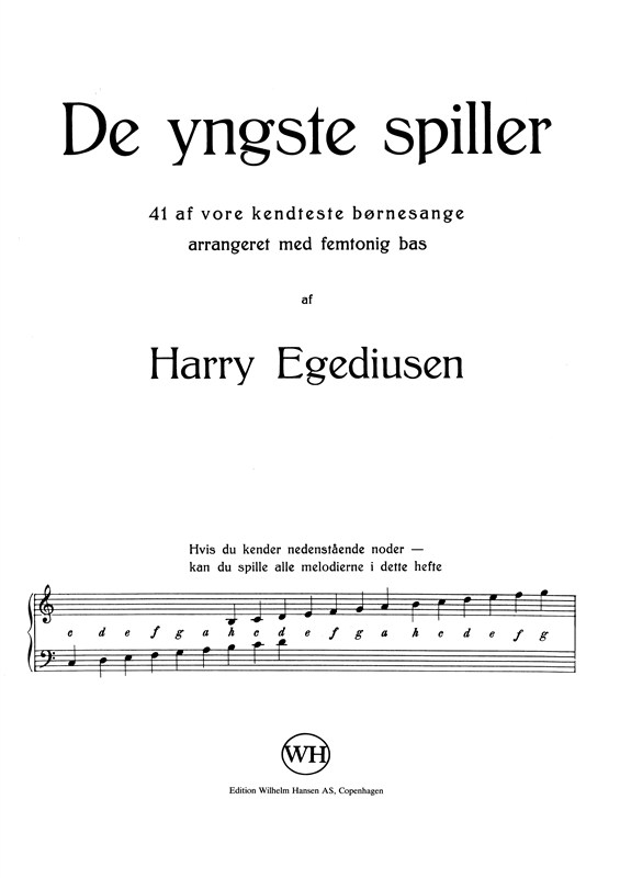 Harry Egediusen: De Yngste Spiller (Piano)