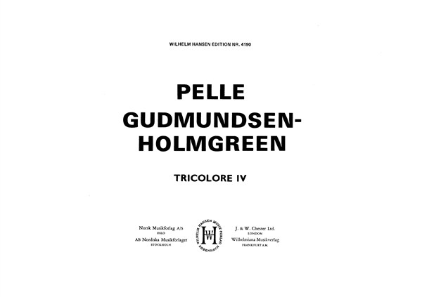 Pelle Gudmundsen-Holmgreen: Tricolore IV (Score)