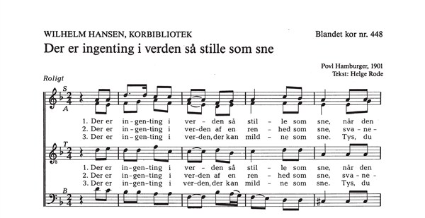 Povl Hamburger: Der Er Ingenting I Verden Så Stille Som Sne (SATB)
