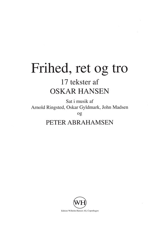 Frihed, Ret Og Tro