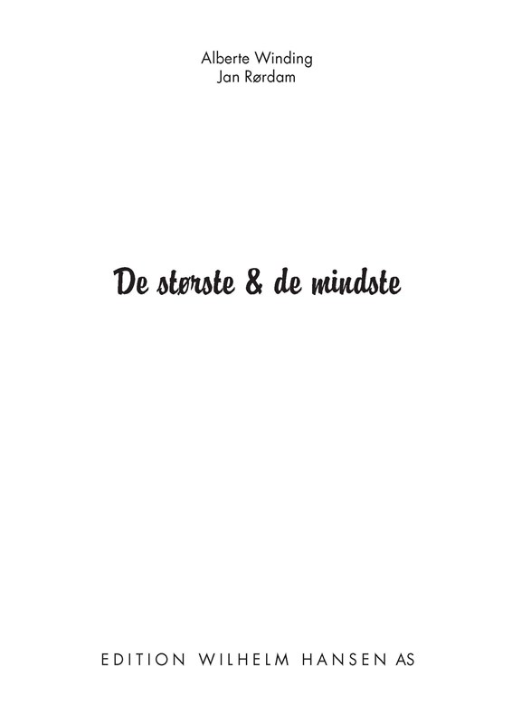 Alberte: De Største Og De Mindste