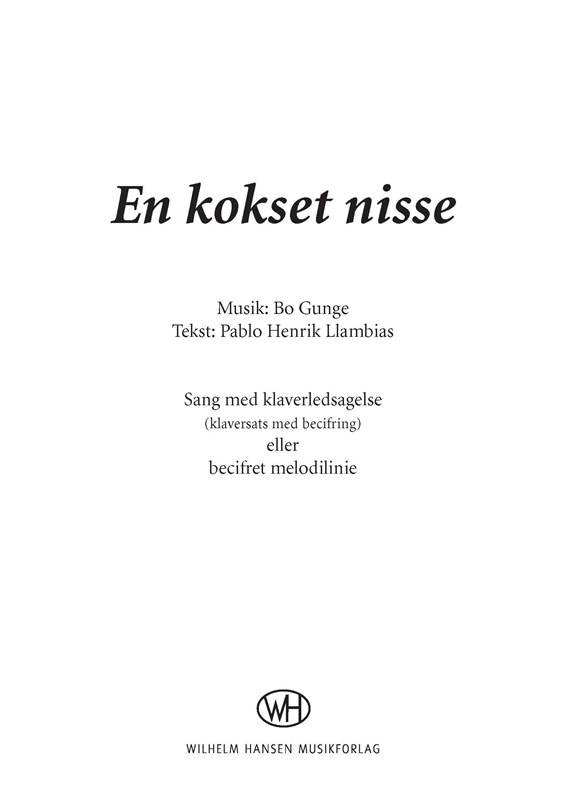 Bo Gunge: En Kokset Nisse (Melody Line, Lyrics & Chords)