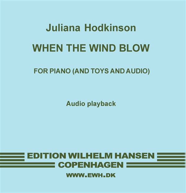 Juliana Hodkinson: When The Wind Blows (score)