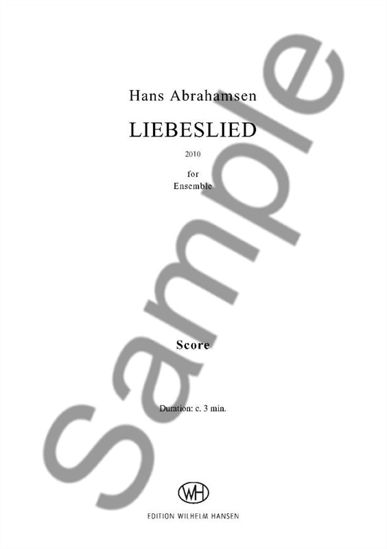 Hans Abrahamsen: Liebeslied for Ensemble (Score)