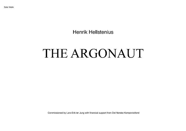 Henrik Hellstenius: The Argonaut for Violin Solo