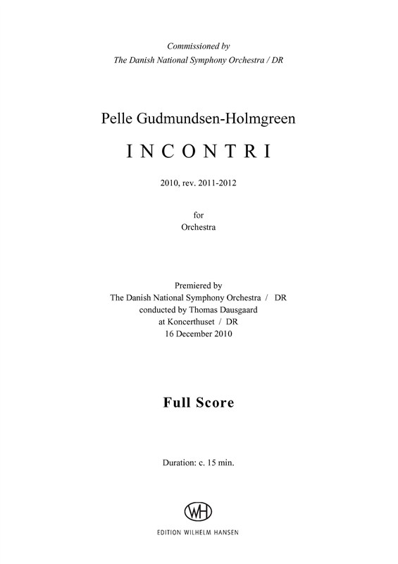 Pelle Gudmundsen-Holmgreen: Incontri (Score)
