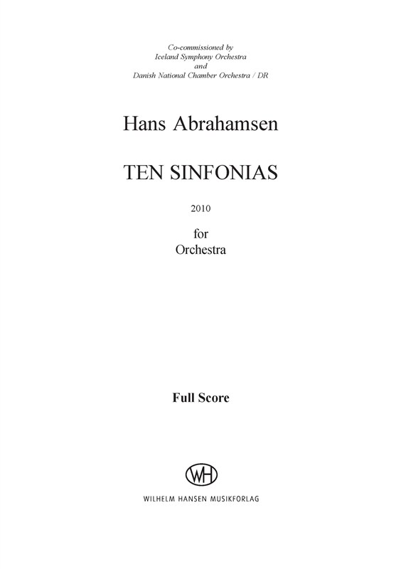 Hans Abrahamsen: Ten Sinfonias (Score)