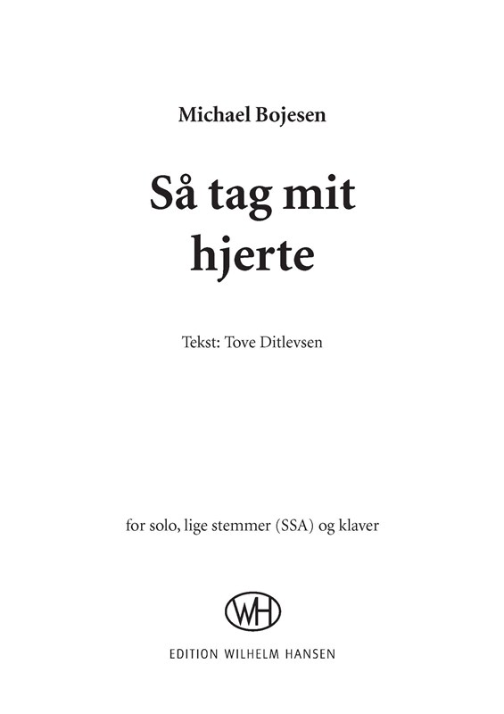 Michael Bojesen: Så Tag Mit Hjerte
