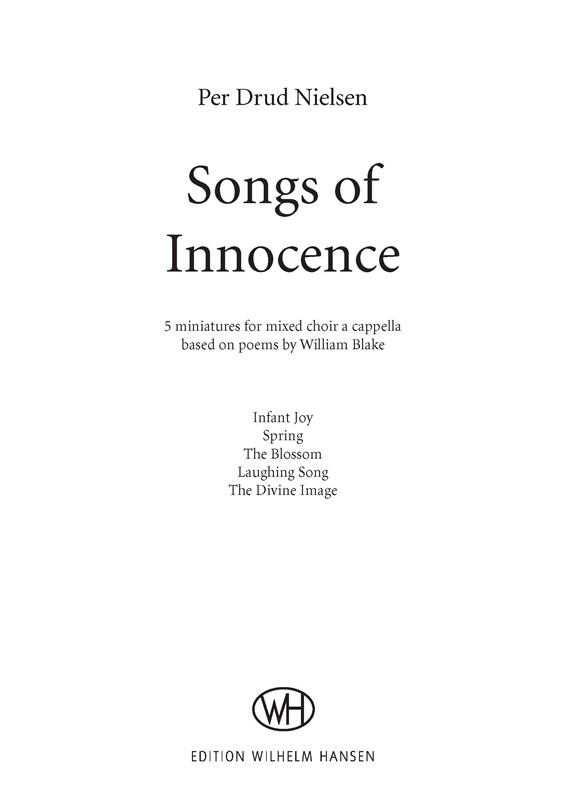 Per Drud Nielsen: Songs Of Innocence (SATB)