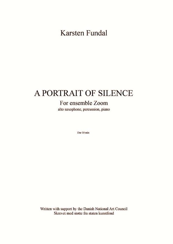 Karsten Fundal: A Portrait Of Silence