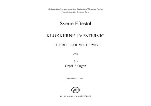 Sverre Eftestl: The Bells of Vestervig (Organ)