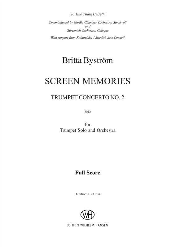 Britta Bystrm: Screen Memories, Trumpet Concerto No.2 (score)