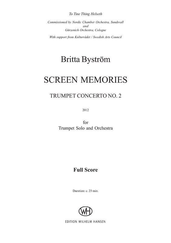 Britta Byström: Screen Memories, Trumpet Concerto No.2 (score)