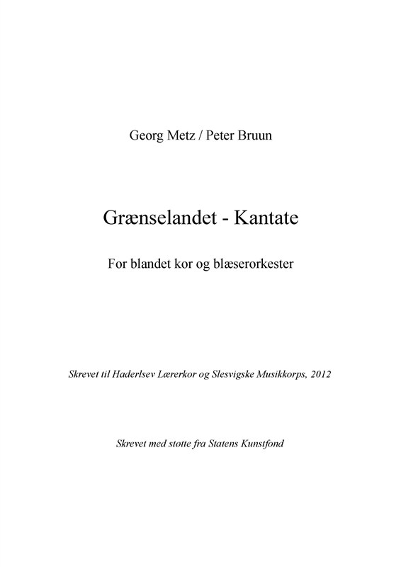 Peter Bruun: Grænselandet - Kantate (Score)