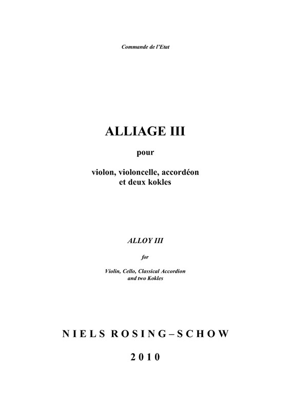 Niels Rosing-Schow: Alliage III (Score)