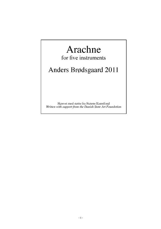 Anders Brdsgaard: Arachne (Score)