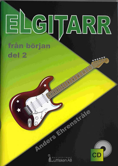 Elgitarr frn brjan 2, Bok & CD (Anders Ehrenstrle)
