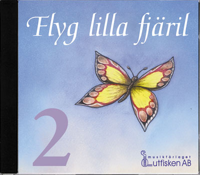 Flyg lilla fjäril - CD 2