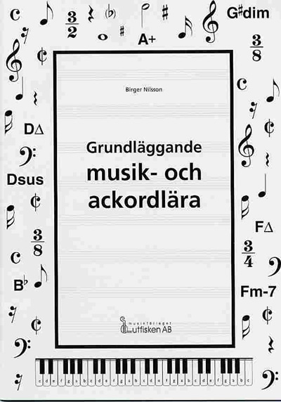 Grundlggande musik- och ackordlra (Birger Nilsson)