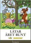 Ltar ret runt : vr sommar