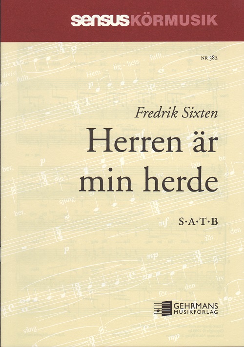 Fredrik Sixten: Herren r min herde (SATB)