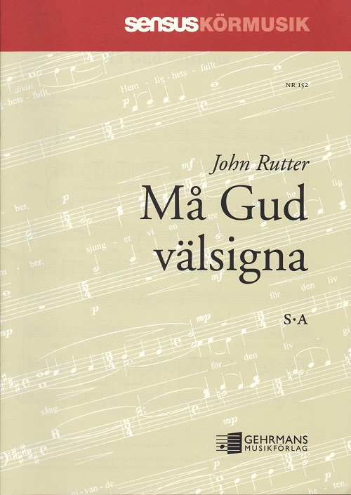 John Rutter: M Gud vlsigna