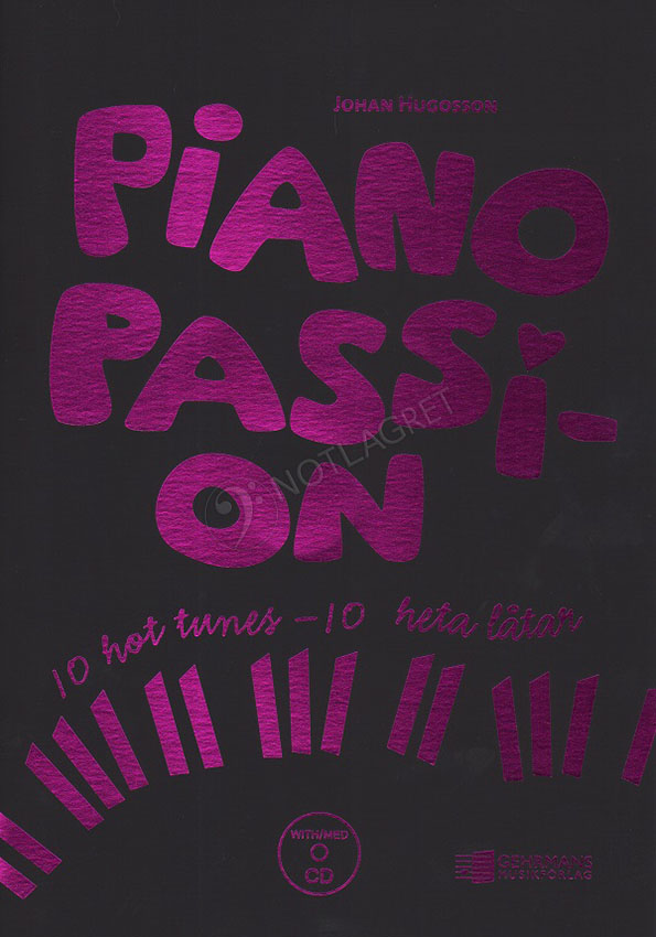 Piano Passion (10 Hot Tunes)
