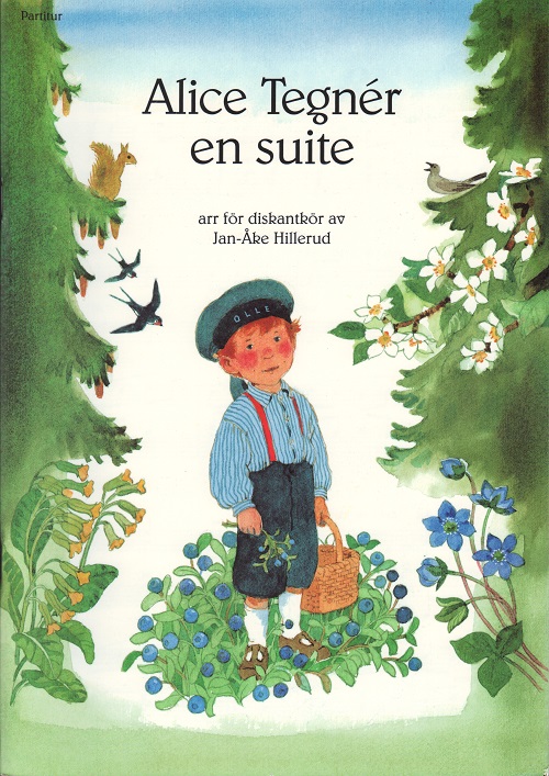 Alice Tegnr en suite (Partitur) (SSA/SSAA)