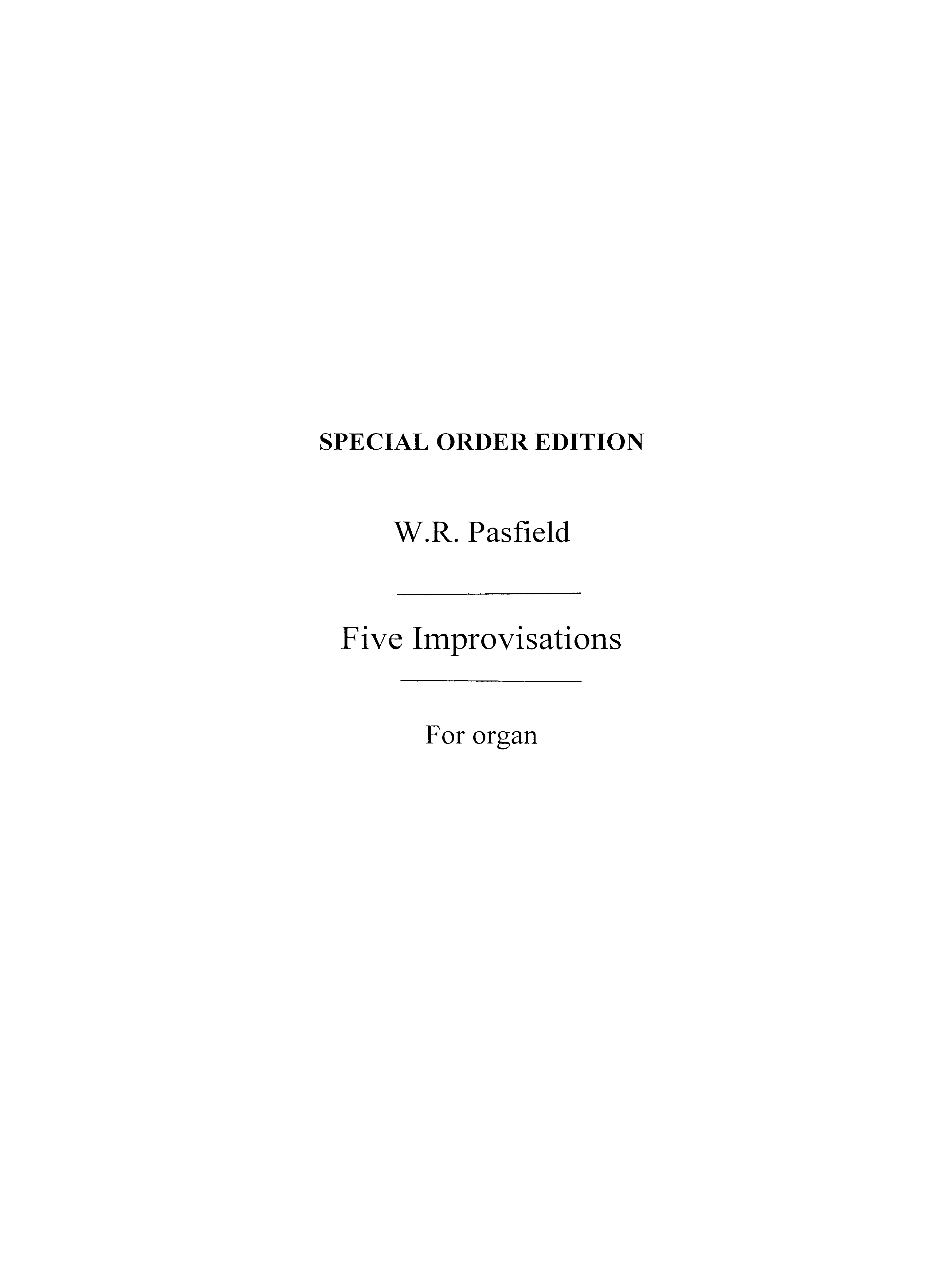 William Pasfield: Five Improvisations For Organ