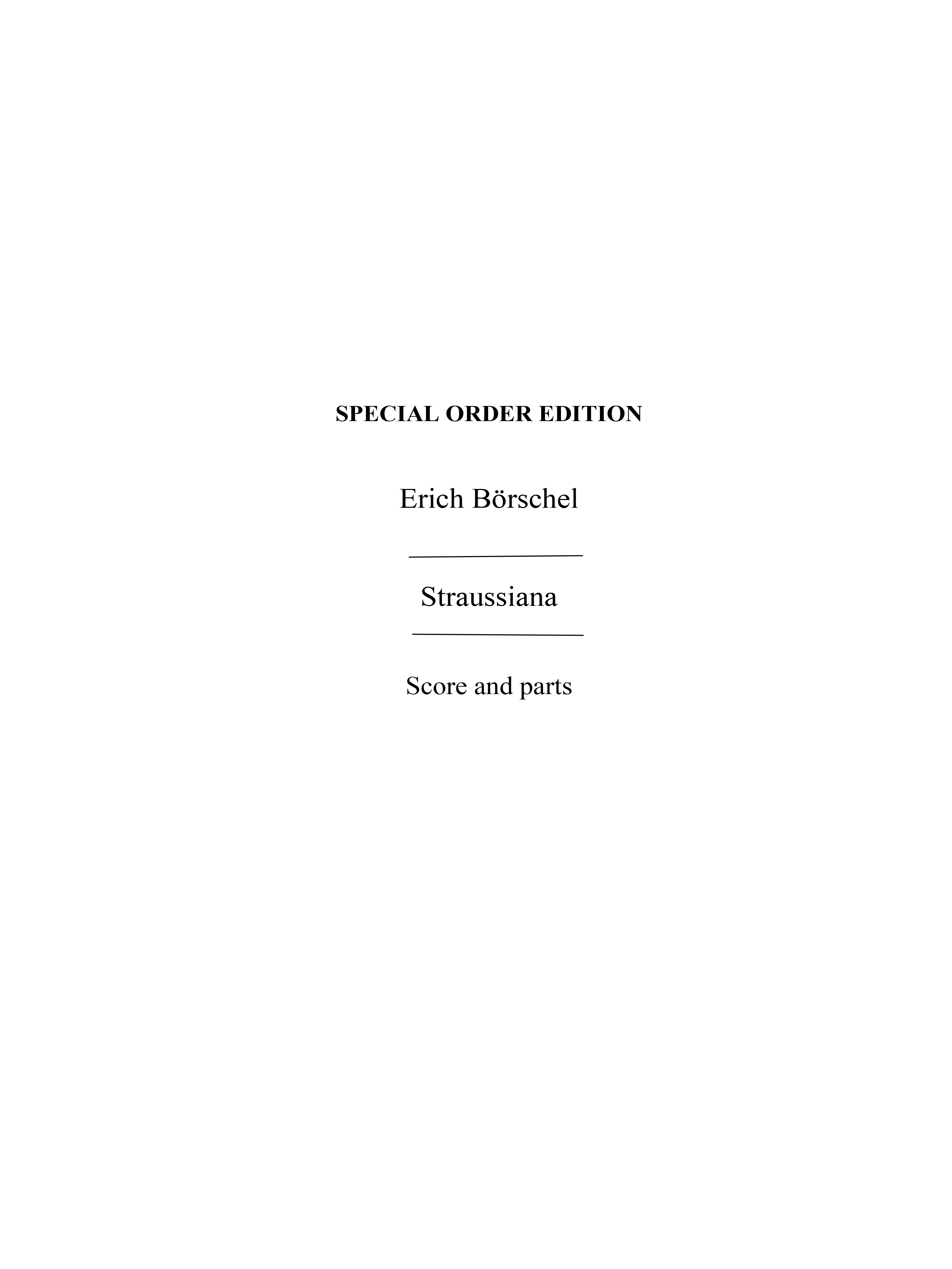 Borschel, E Straussiana Orch Pf Sc/Pts