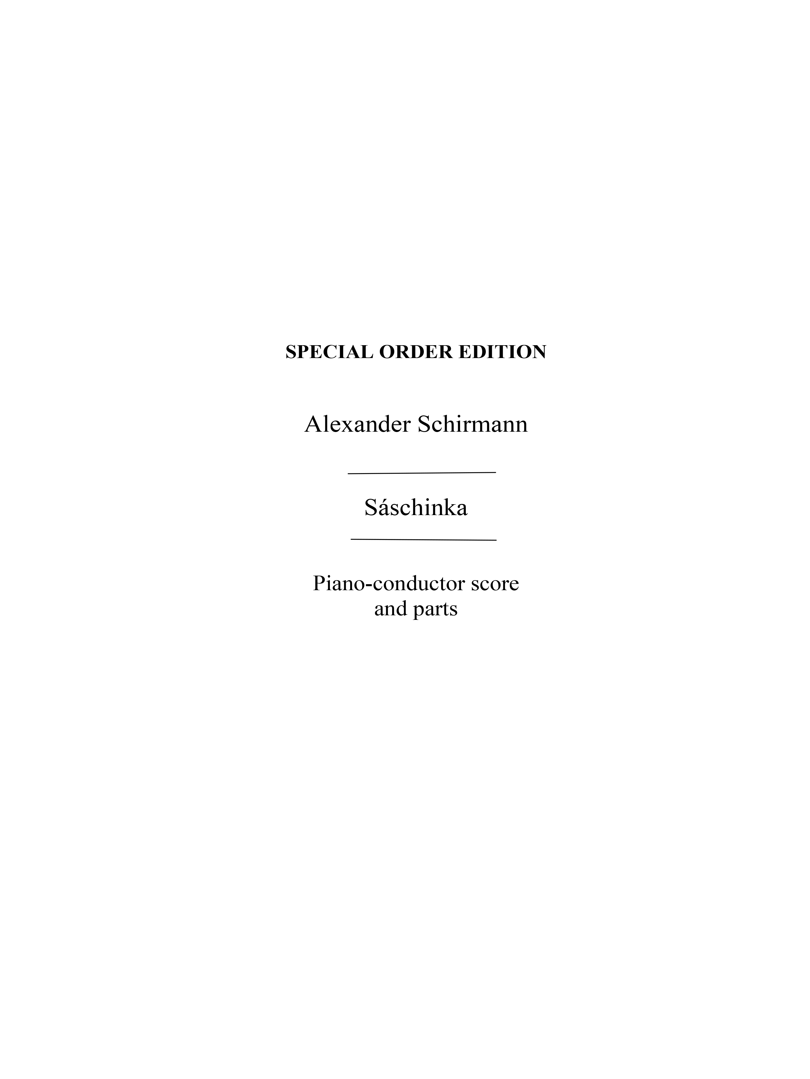 Schirmann, A Saschinka Potpourri On Rssn Gypsy Ars & Dncs Orch Sc/Pts