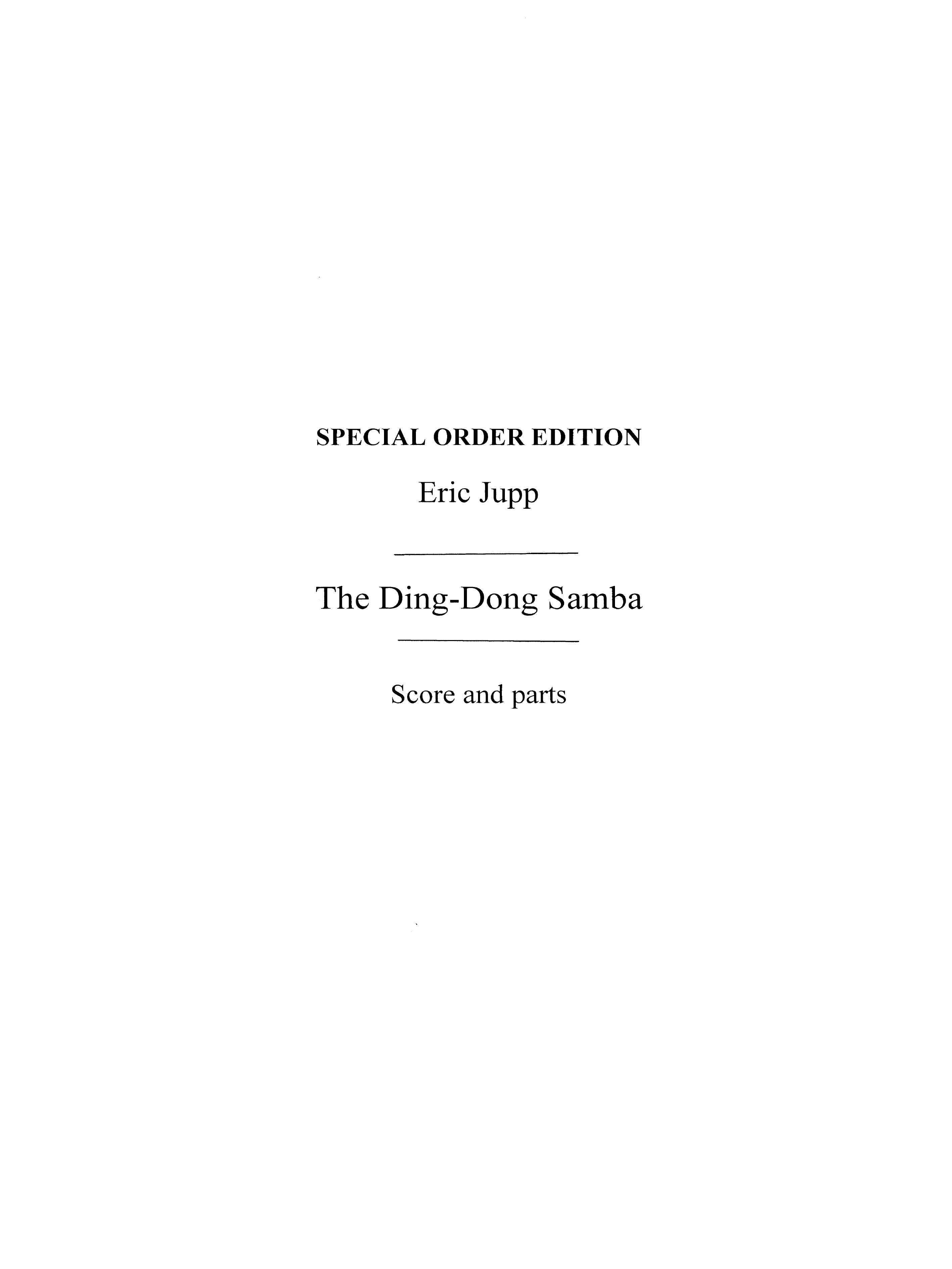 Jupp, E The Ding-dong Samba (Naylor) Orch Pf Sc/Pts