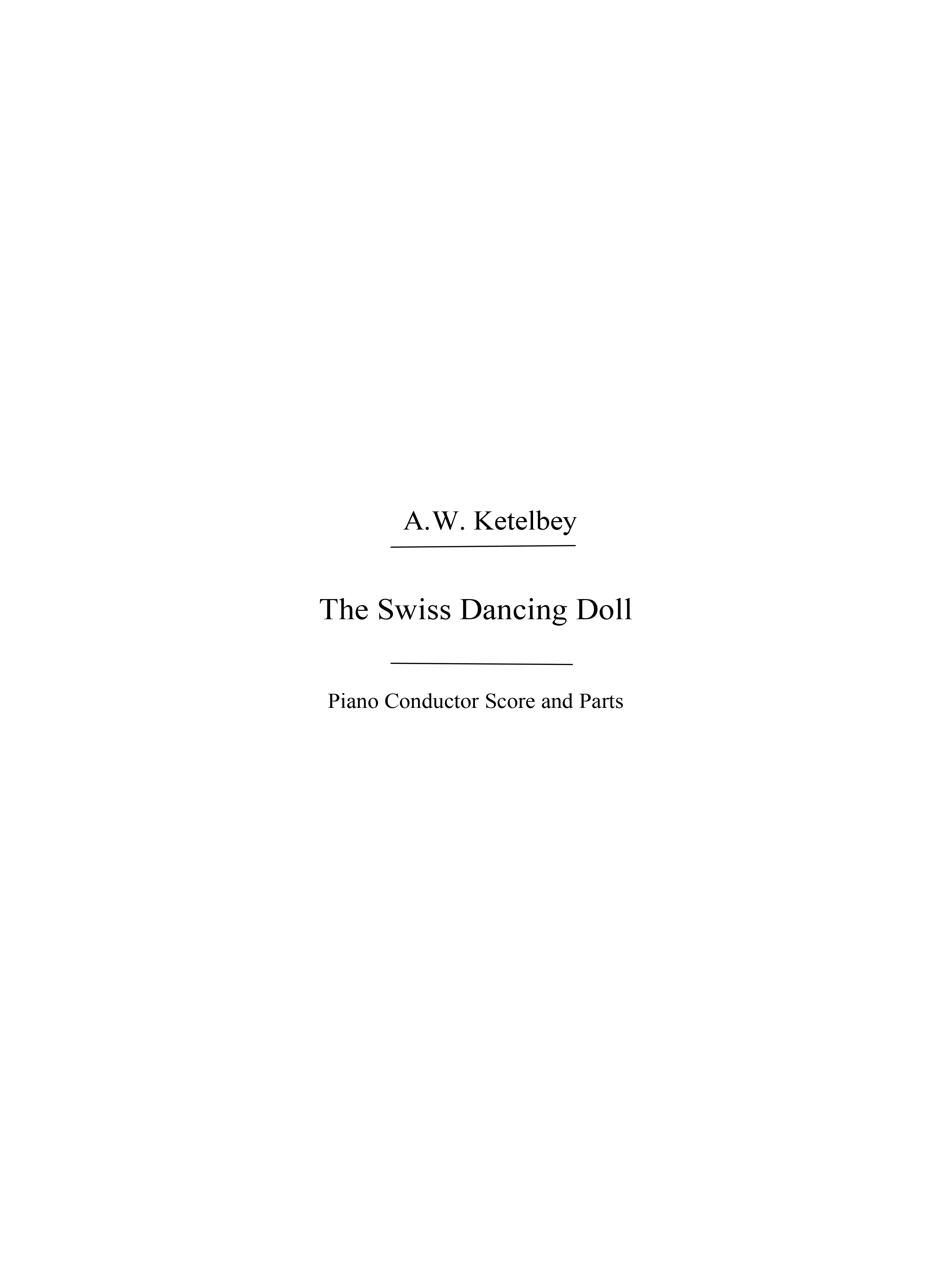 Ketelbey, Aw The Swiss Dancing Doll Orch Pf Sc/Pts
