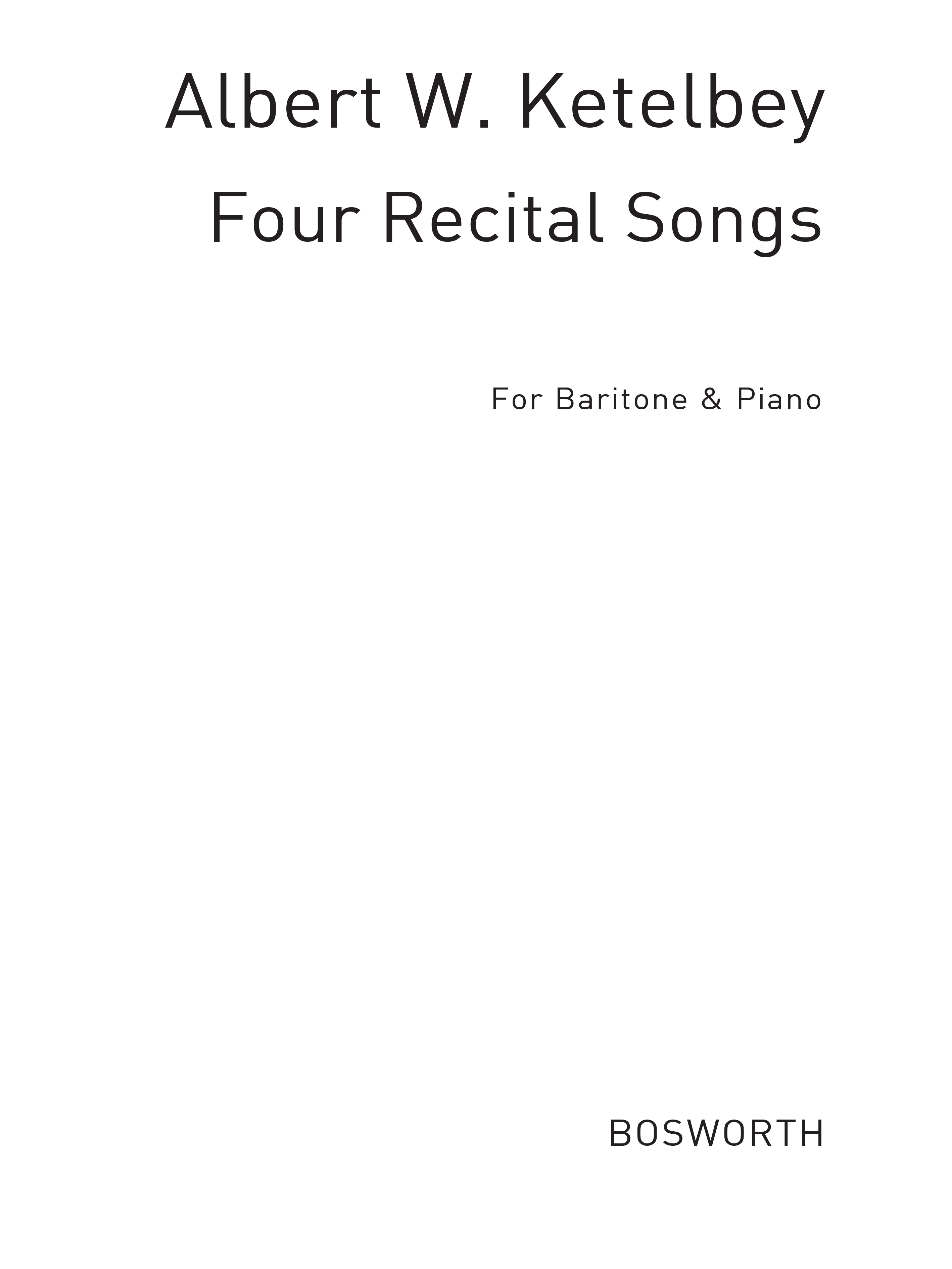 Ketelbey: Four Recital Songs For Baritone Voice
