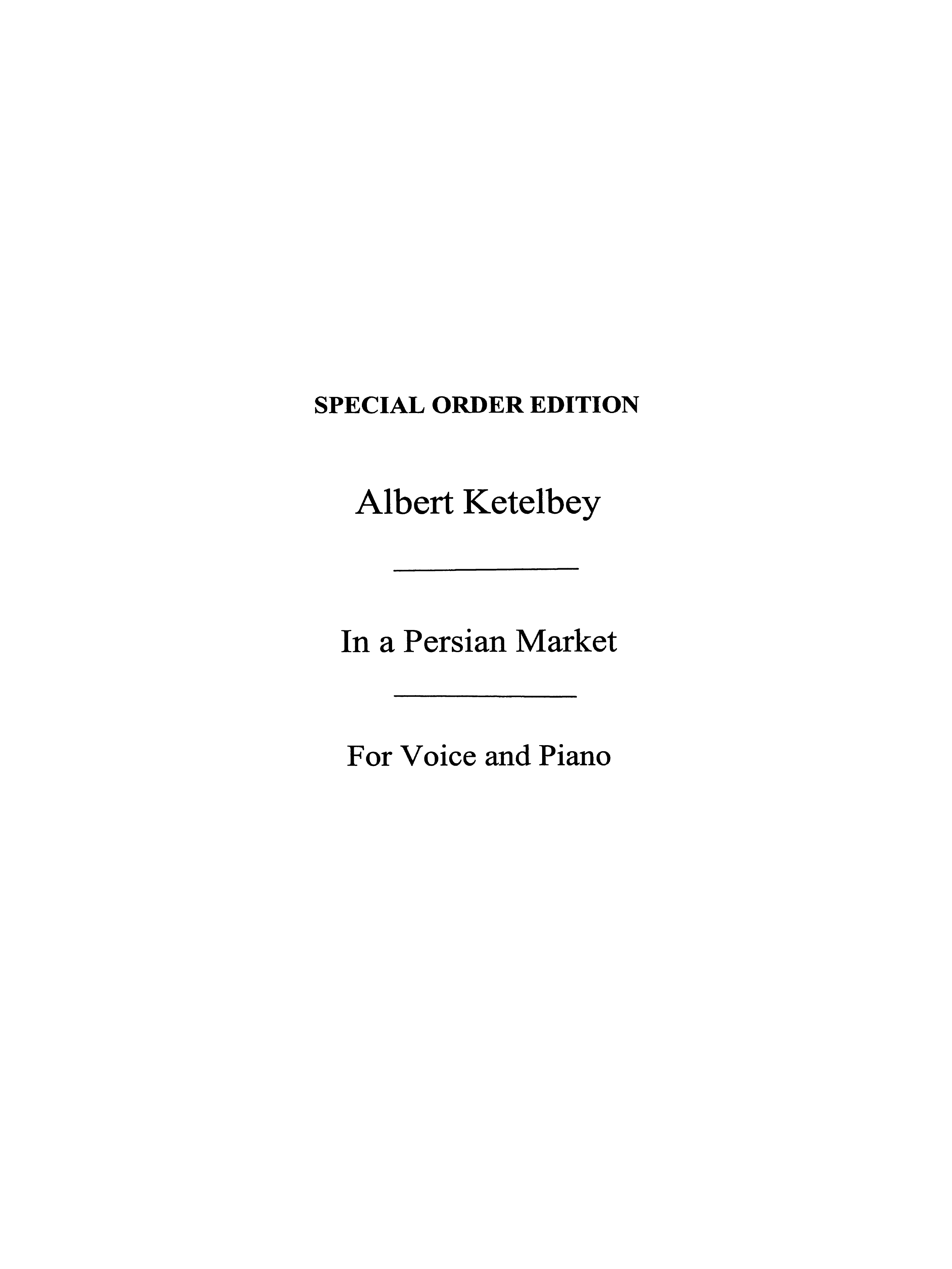 Albert Ketelbey: In A Persian Market (B Flat)