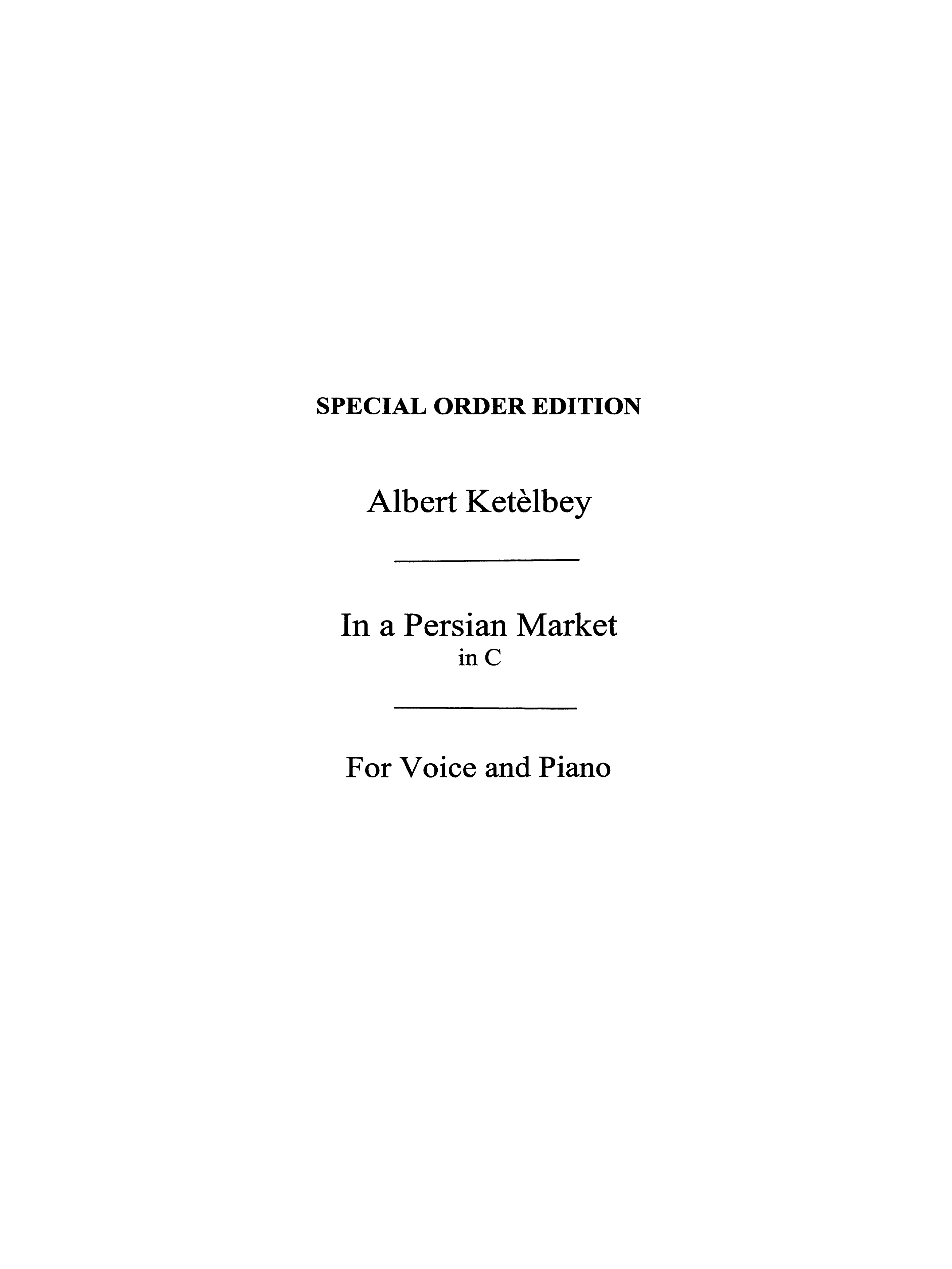 Albert Ketelbey: In A Persian Market (In C)
